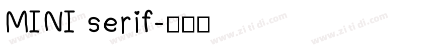 MINI serif字体转换